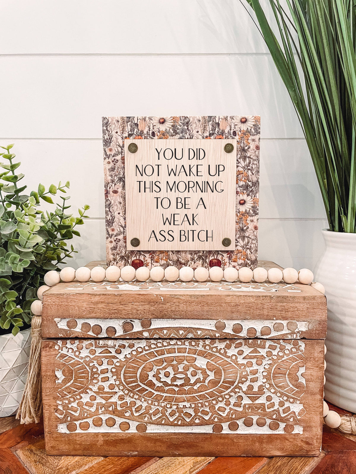 Funny Quote Wood Sign, Funny Tiered Tray Sign