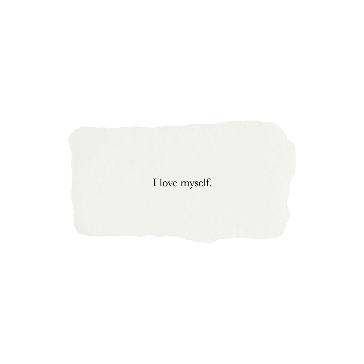 I love myself affirmation card