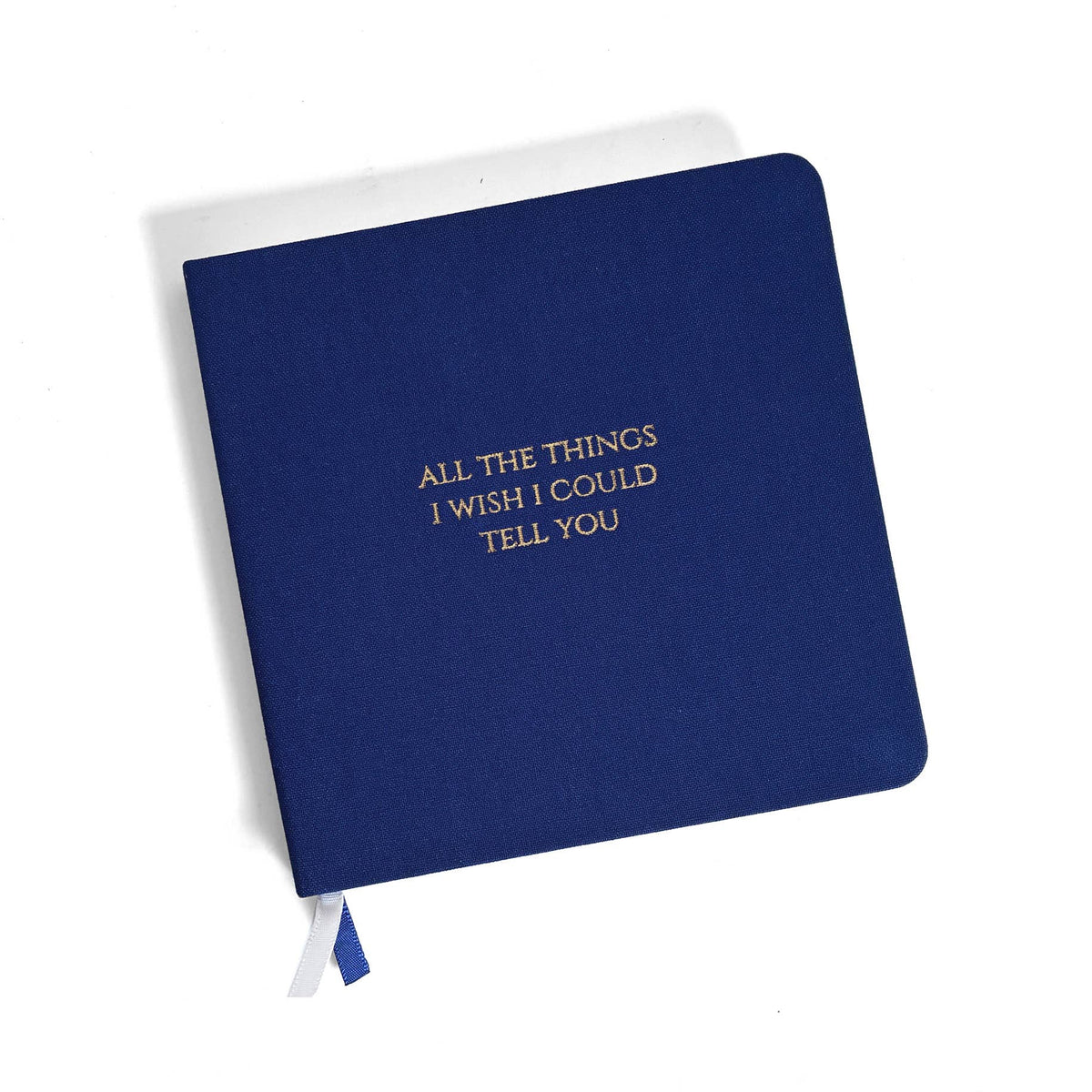 Grief Journal | The Things I Wish I Could Tell You Notebook