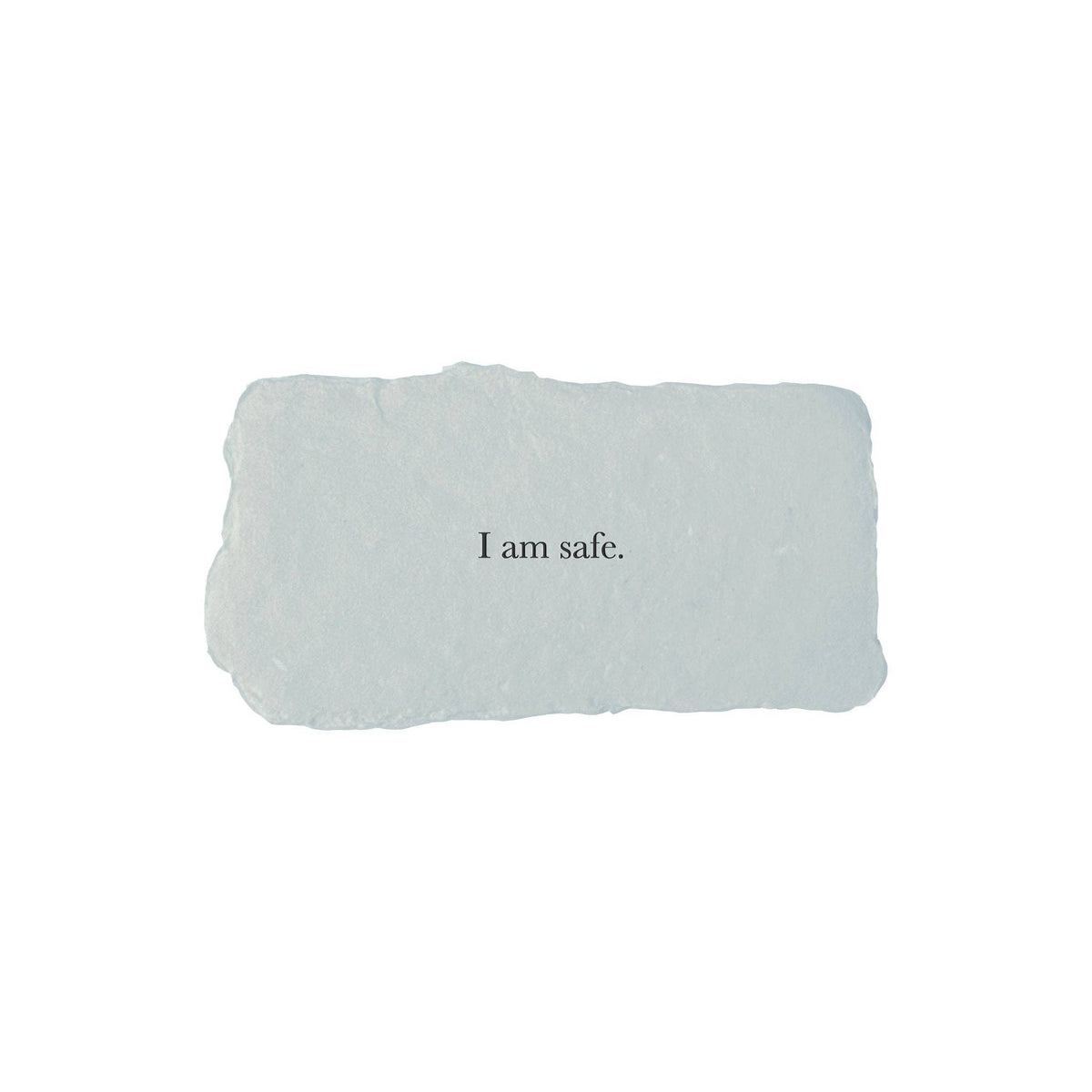 I am safe affirmation card