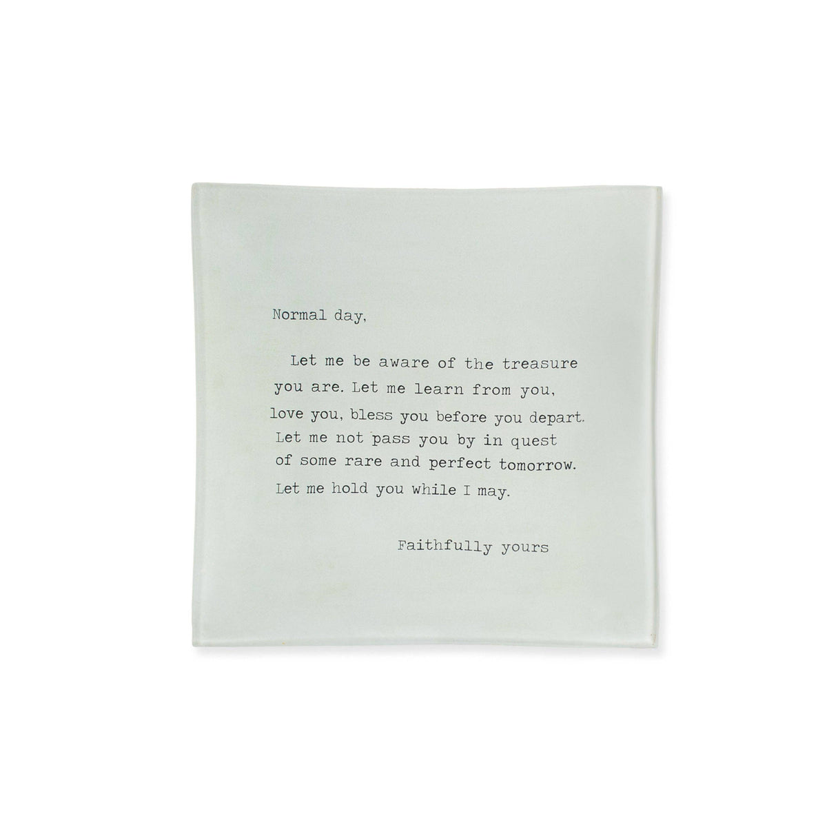 Normal Day (Mary Jean's Poem) Small Decoupage Plate