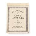 The Little Book Of Love Letters To The World