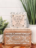 Funny Quote Wood Sign, Funny Tiered Tray Sign