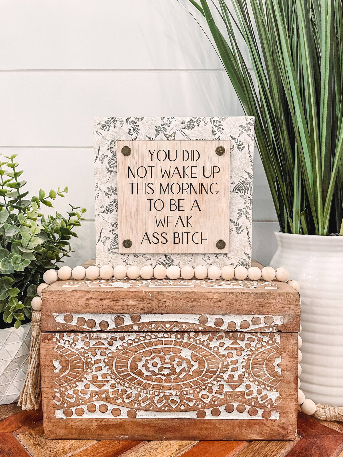 Funny Quote Wood Sign, Funny Tiered Tray Sign