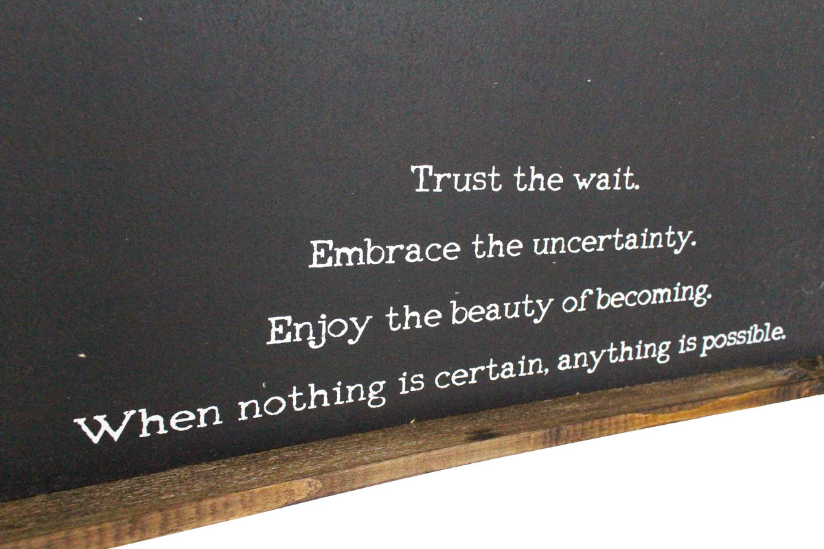 Trust the Wait Quote Framed Print – Inspirational Wall Art