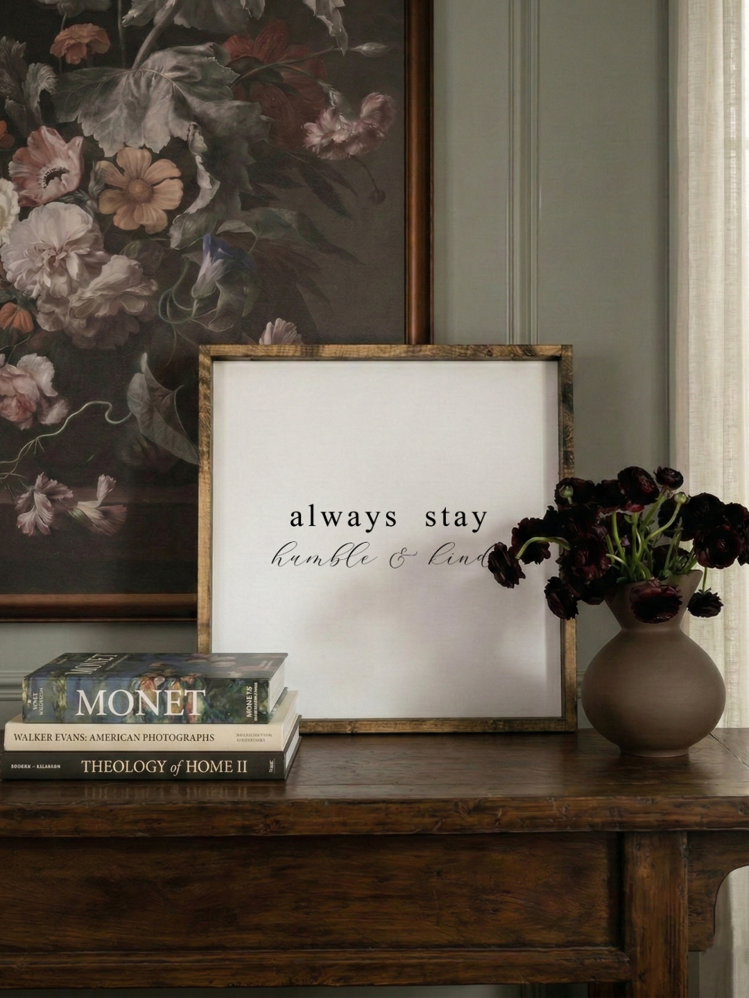 Always Stay Humble & Kind Framed Print - Inspirational Art