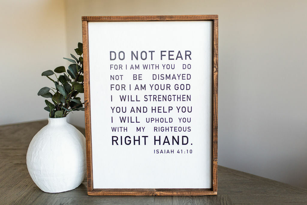 Do Not Fear Sign