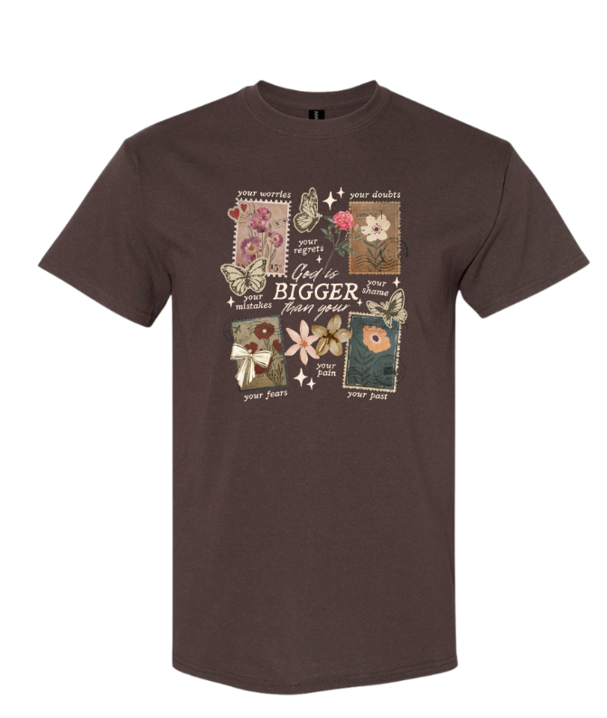 God Is Bigger T Shirt