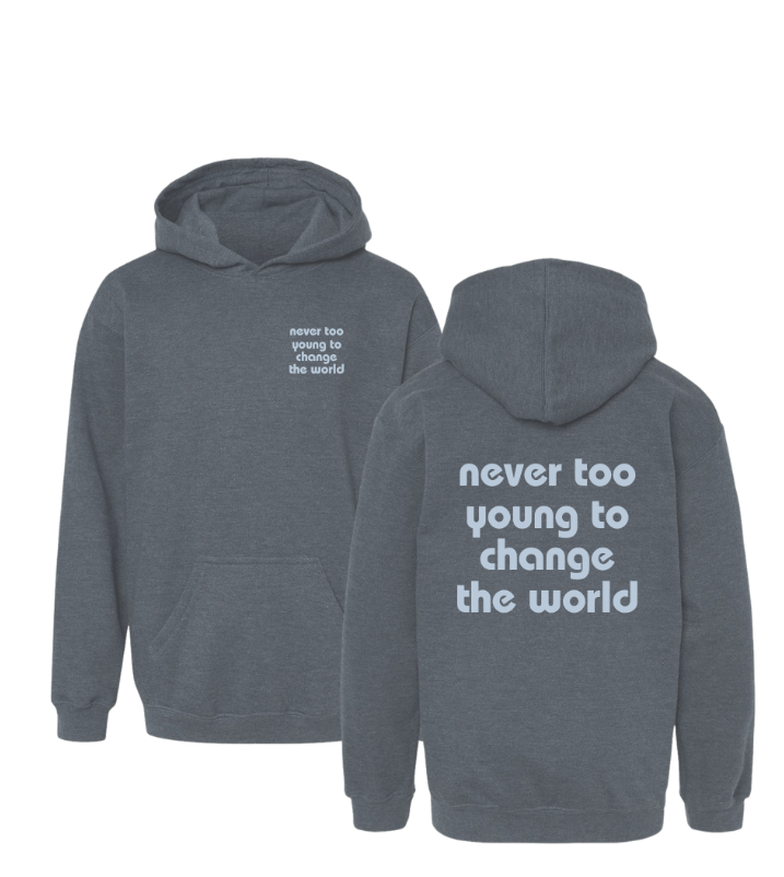 Never Too Young | Youth Hoodie