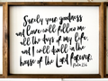 Surely Your Goodness Sign