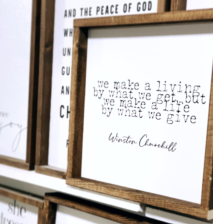 "We Make A Living" Wood Sign