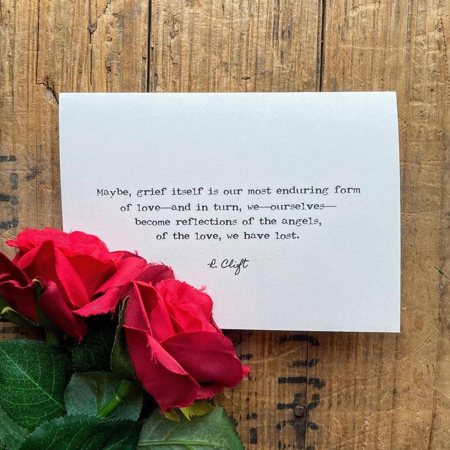Angels and grief R. Clift quote greeting card