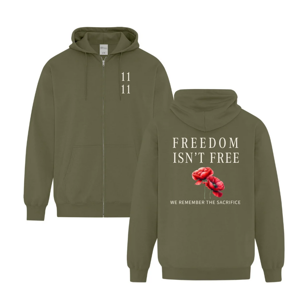 Freedom Isn't Free | Zip Up Hoodie