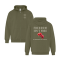 Freedom Isn't Free | Zip Up Hoodie